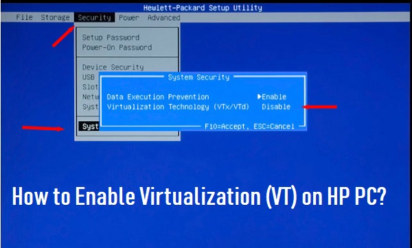 Enable Virtualization (VT) on HP PC