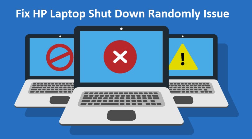 Fix HP Laptop Shut Down Randomly Issue