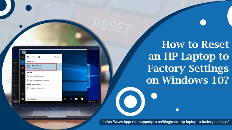 Reset an HP Laptop to Factory Settings on Windows 10 banner