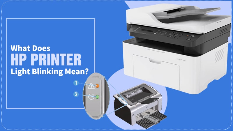 HP Printer Light Blinking