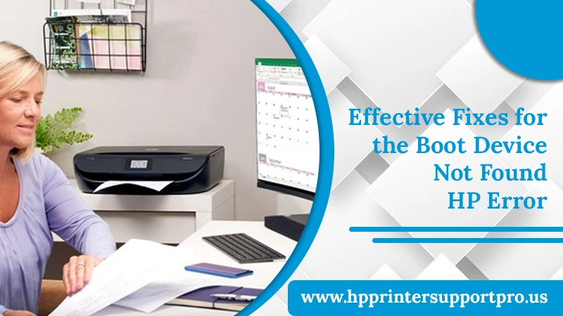Effective Fixes for the Boot Device Not Found HP Error